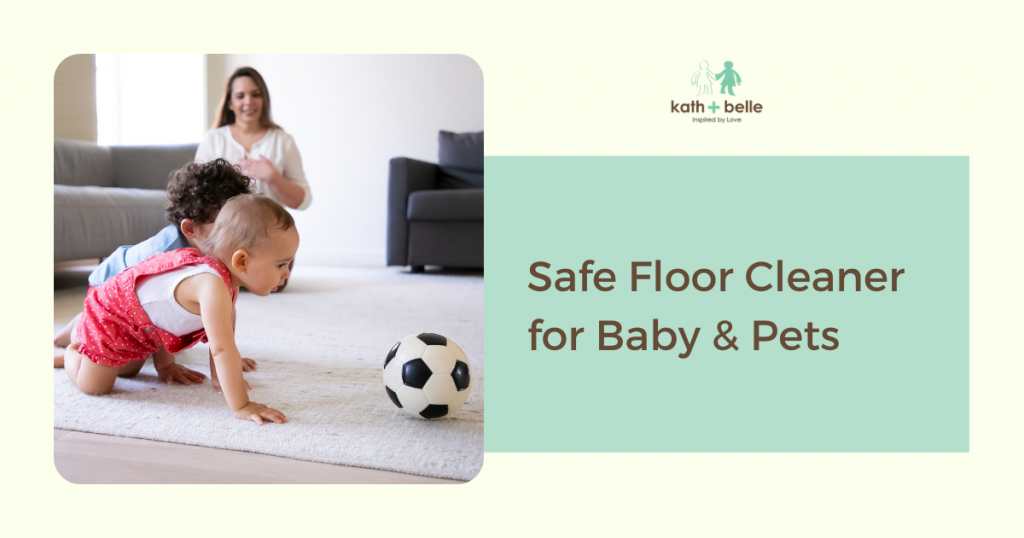 Kath + Belle Safe Floor Cleaner For Baby & Pets