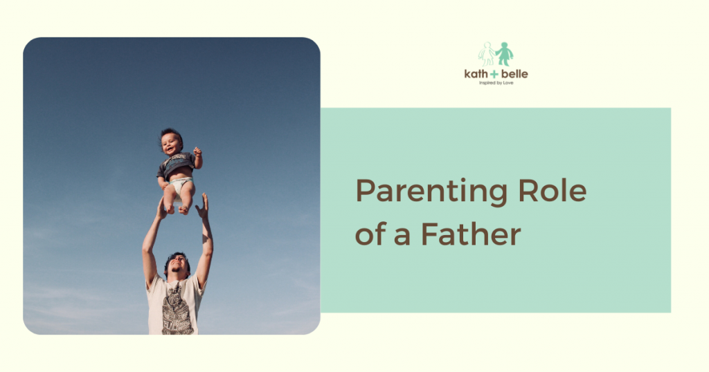 kath + belle parenting role of a father